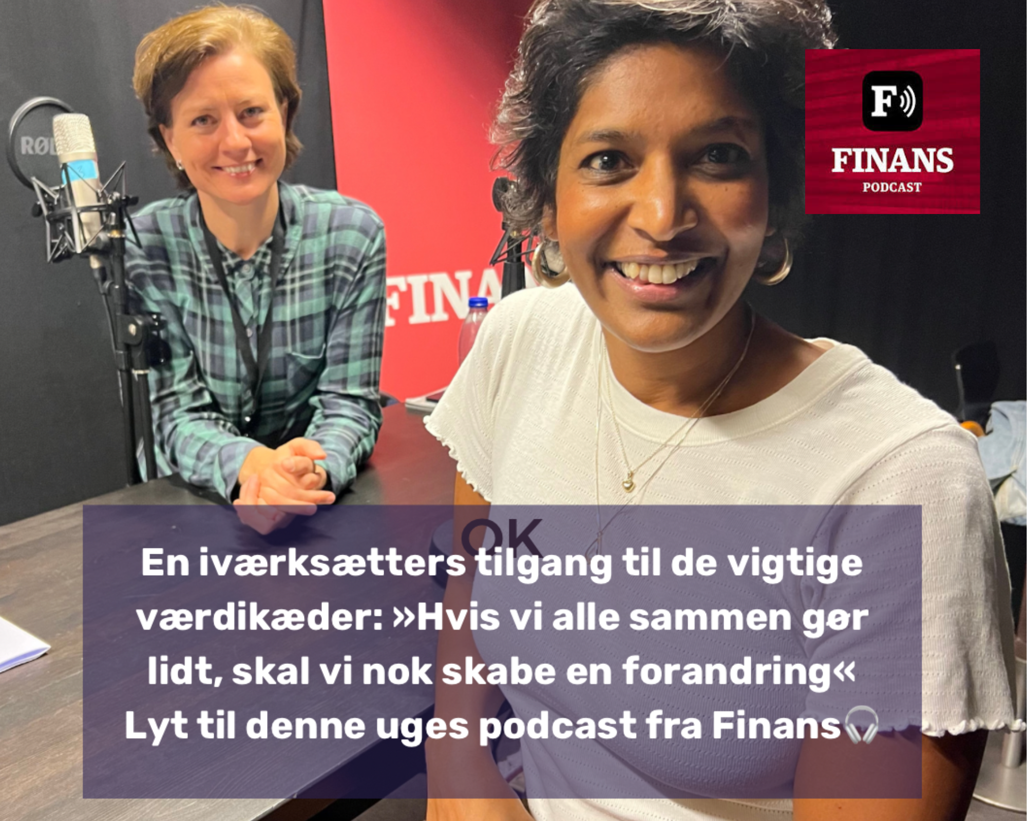 🎧 Finans Impact podcast: En iværksætters tilgang til de vigtige værdikæder: »Hvis vi alle sammen gør lidt, skal vi nok skabe en forandring«